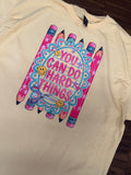 You Can Do Hard Things Tee